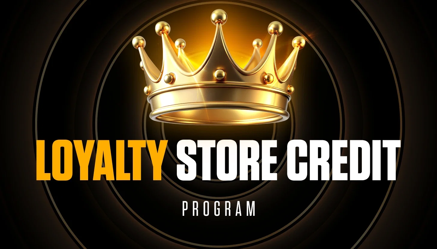 Loyalty Store Credit Program